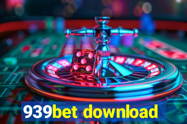 939bet download